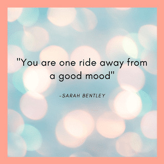 You are one ride away from a good mood